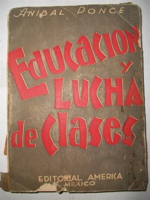 educacion-y-lucha-de-clases-1938-anibal-ponce-firmado-zxc-7967-MLM5305576761_102013-F